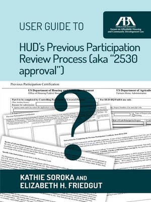 cover image of User Guide to HUD's Previous Participation Review Process (aka "2530 approval")